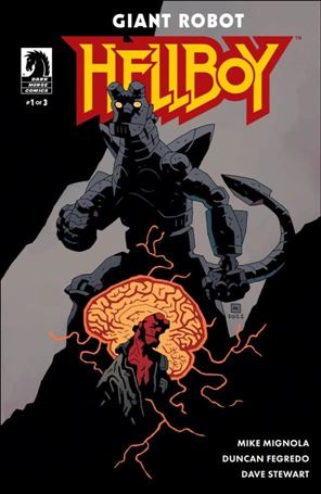Giant Robot Hellboy issue 1-B Mike Mignola & Dave Stewart Cover