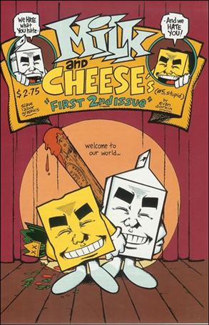 Milk & Cheese issue 5-D
