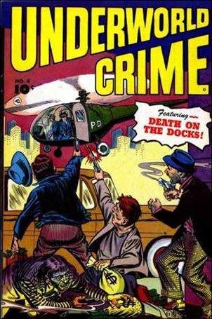 Underworld Crime issue 4
