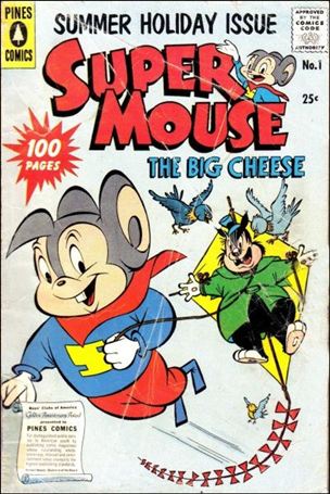 Supermouse, the Big Cheese, Summer Holiday Issue Cover Image 1
