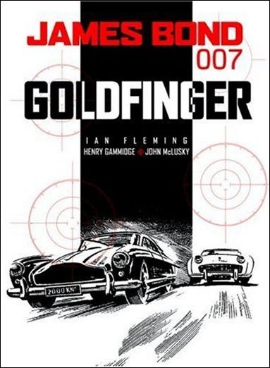 James Bond 007: Goldfinger issue 1