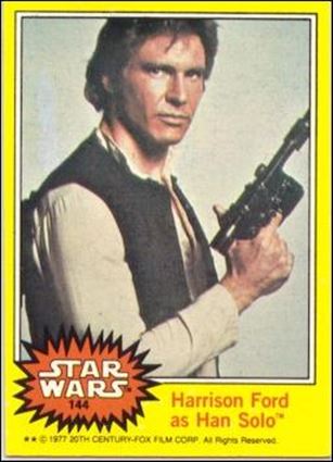 Star Wars: Series 3 (Base Set) card 144 Harrison Ford as Han Solo