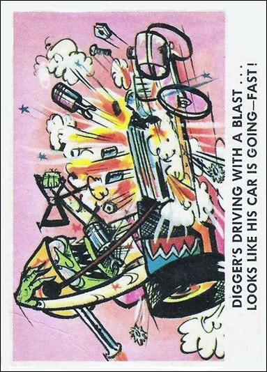 Weird-Ohs (Base Set) card 32 Digger's Driving With a Blast...