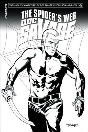 Doc Savage: The Spider's Web issue 4-B Black & White Cover 1:10