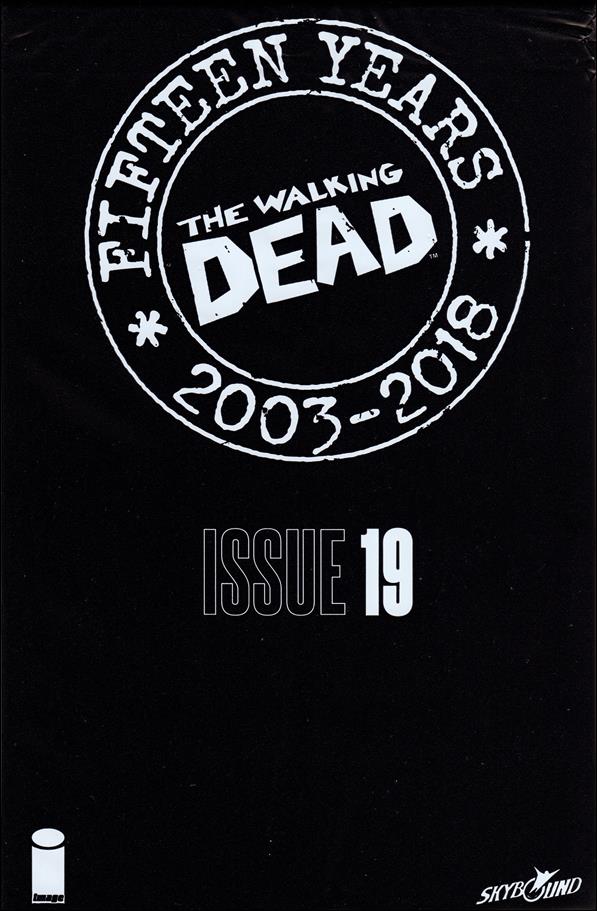 Walking Dead (2003) issue 19-B Polybagged Walking Dead Day Cover