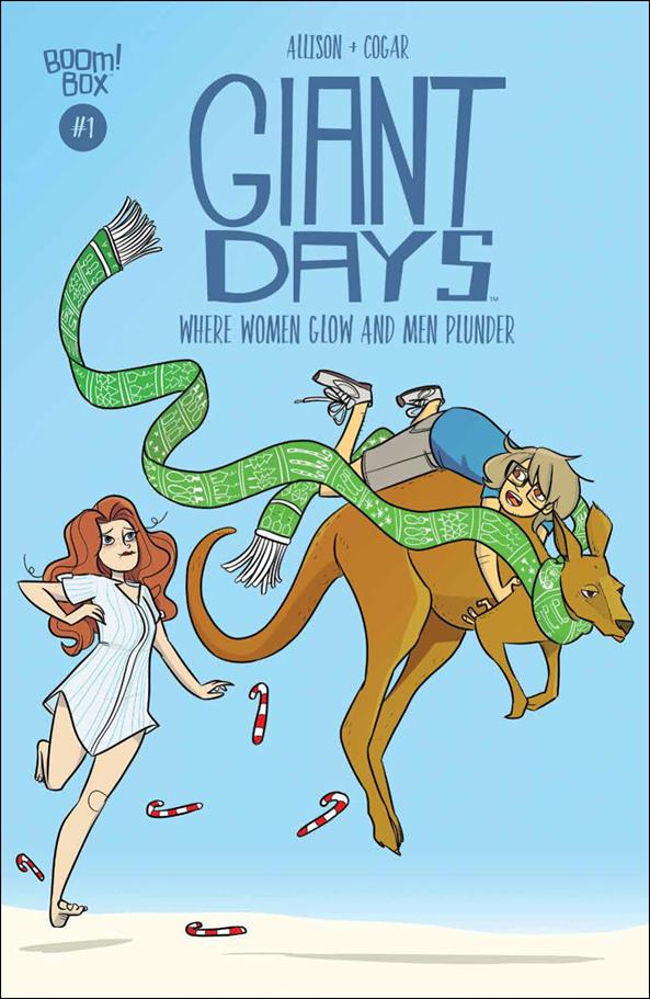 Giant Days: Where Women Glow and Men Plunder issue 1