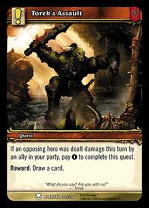 World of Warcraft: Heroes of Azeroth (Base Set) card 345 Torek's Assault