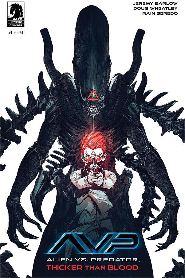 Alien vs. Predator: Thicker Than Blood issue 1