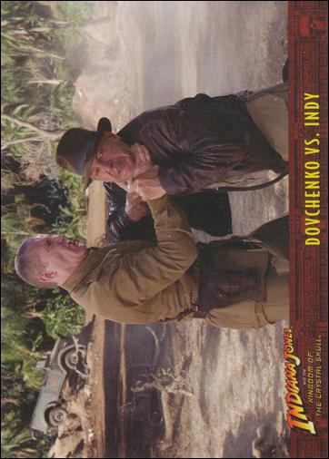 Indiana Jones and the Kingdom of the Crystal Skull (Base Set) card 60 Dovchenko Vs. Indy
