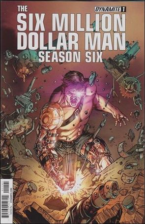 Six Million Dollar Man: Season Six issue 1-F Sergio Fernandez Davila Re-Order Cover