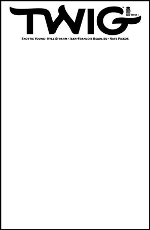 Twig issue 1-D Blank/Sketch Cover