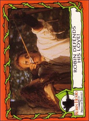 Robin Hood, Prince of Thieves (Base Set) card 49 Robin Defends His Love!