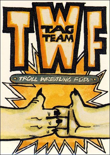 Troll Force (Sticker Subset) card 6 TWF Tag Team