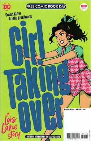 Girl Taking Over: A Lois Lane Story FCBD Special Edition 2023 Cover Image 1