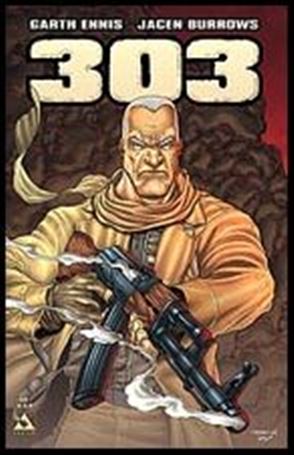 Garth Ennis' 303 Cover Image 1