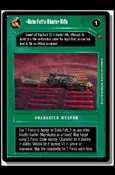 Star Wars: Cloud City Limited (Base Set) card 89 Boba Fett's Blaster Rifle