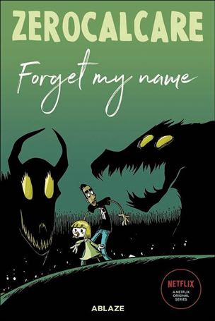 Zerocalcare: Forget My Name Cover Image 1