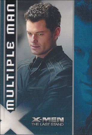 X-Men III: The Last Stand (Base Set) card 18 Multiple Man