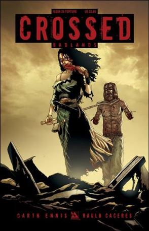 Crossed: Badlands issue 26-C Torture Cover