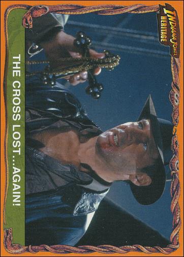 Indiana Jones Heritage (Base Set) card 59 The Cross Lost… Again!