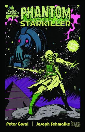 Phantom Starkiller issue 1-E One Stop Shop Glow In The Dark Cover