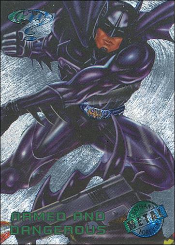 Batman Forever Metal (Parallel Silver Flasher Set) card 65 Armed and Dangerous