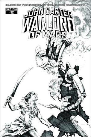 John Carter: Warlord of Mars (2014) issue 12-F Jonathan Lau 1:20 Black & White Cover