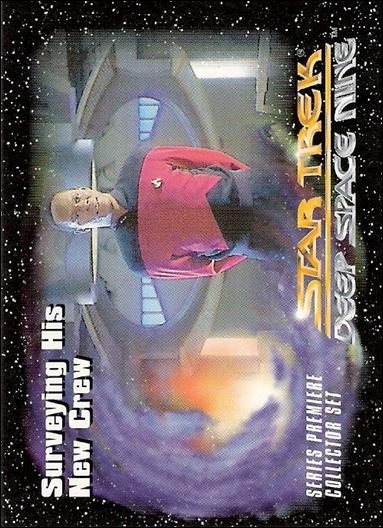 Star Trek: Deep Space Nine Series Premiere (Base Set) card 3 Surveying His New Crew 
