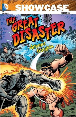 Showcase Presents The Great Disaster Featuring the Atomic Knights Cover Image 1