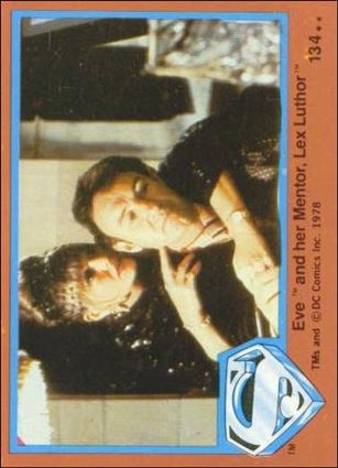 Superman (Movie) Series 2 (Base Set) card 134 Eve and her Mentor, Lex Luthor