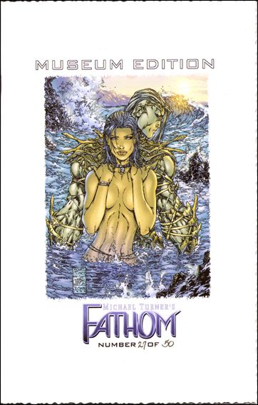 Fathom (1998) issue 1-G Jay Company Museum Edition 1/50