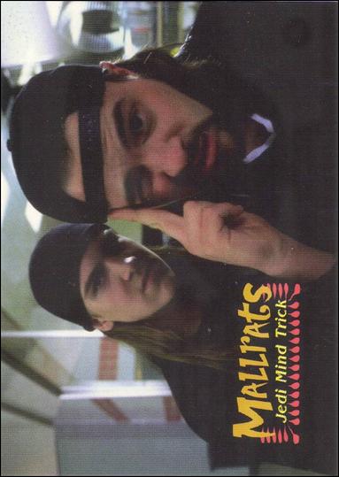 Mallrats (Base Set) card 49 Jedi Mind Trick