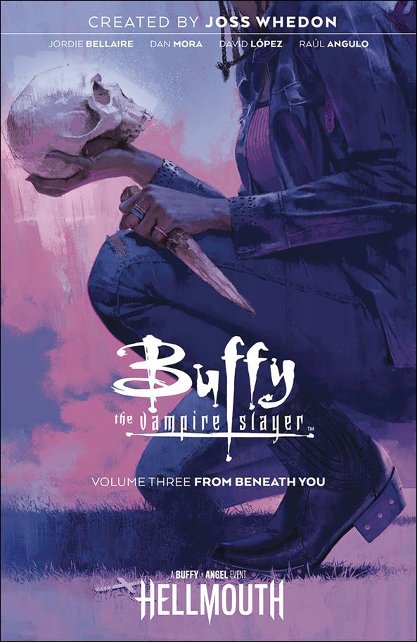Buffy the Vampire Slayer (2019) issue 3 From Beneath You