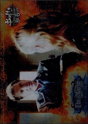 Buffy the Vampire Slayer: Big Bads (Base Set) card 5 The Mayor