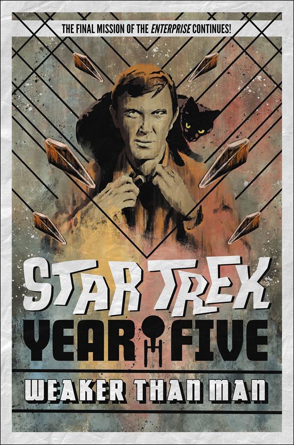 Star Trek: Year Five issue 3 Weaker Than Man
