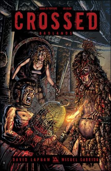 Crossed: Badlands issue 24-C Torture Cover