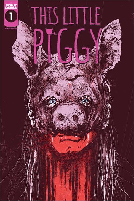 This Little Piggy issue 1 Joe Bocardo Cover