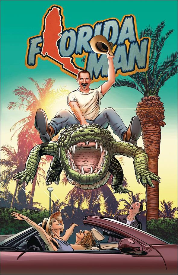 Florida Man issue 1 Todd Mulrooney Cover