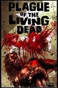 Plague of the Living Dead issue 4-C Gore Cover