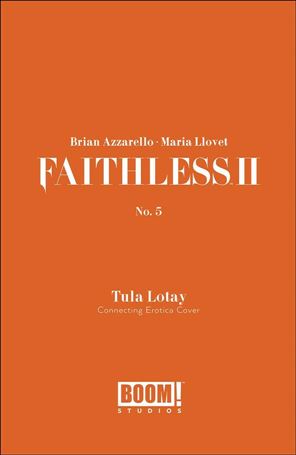 Faithless II  issue 5-B Tula Lotay Polybagged Erotica Cover