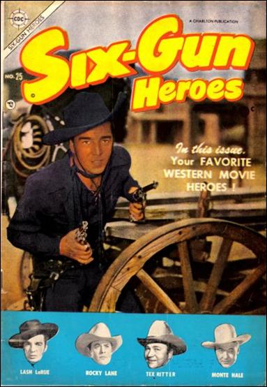Six-Gun Heroes (1954) issue 25