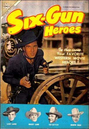 Six-Gun Heroes (1954) issue 25