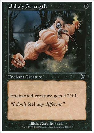 Magic the Gathering: 7th Edition (Base Set) card 168 Unholy Strength
