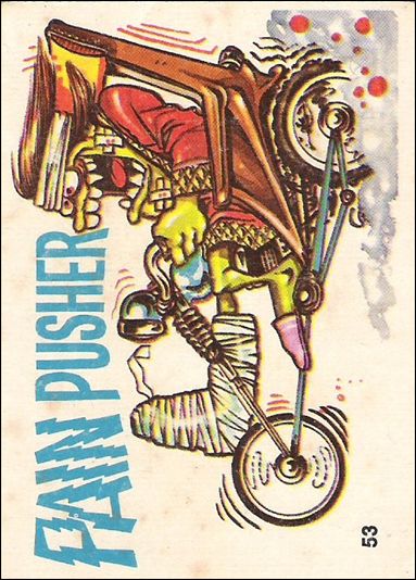 Silly Cycles (Base Set) card 53 Pain Pusher
