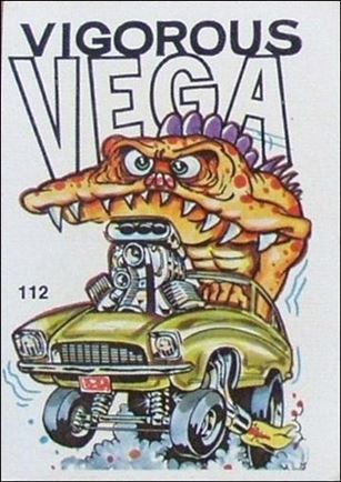 Oddest Odd Rods (Base Set) card 112 Vigorous Vega (Fan Art on Back)