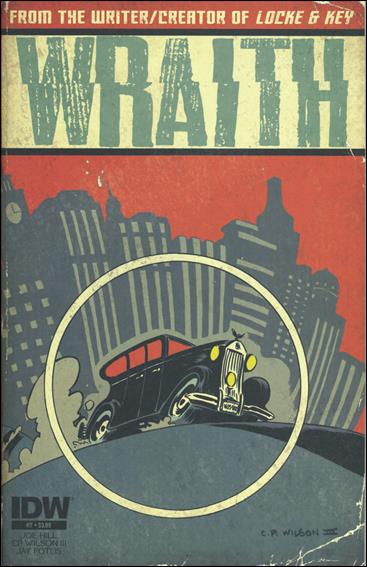 Wraith (2013) issue 7 C.P. Wilson III Cover