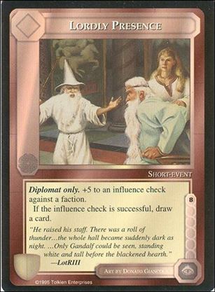 Middle-Earth: The Wizards (Base Set) card 252 Lordly Presence