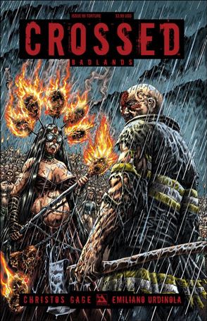 Crossed: Badlands issue 99-B Torture Cover