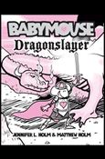 Babymouse issue 11 Dragonslayer