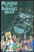 Plague of the Living Dead: Special issue 1-H Platinum Foil Cover